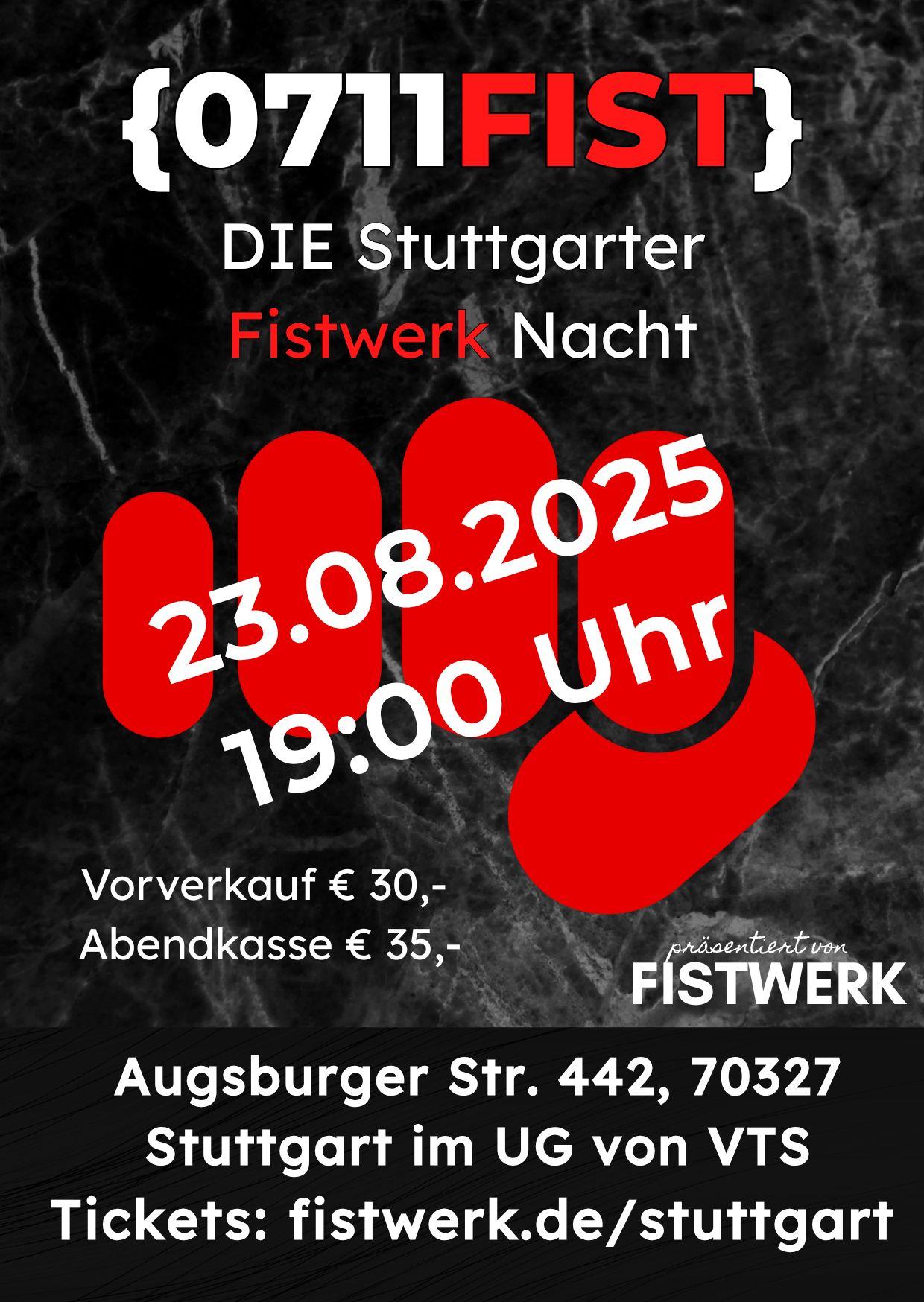 Event poster for Stuttgart Fistwerk Night on August 23, 2025.